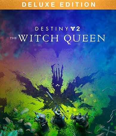 Destiny 2: The Witch Queen Deluxe Edition