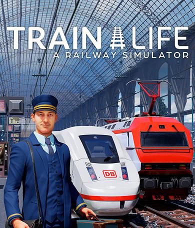 Train Life: A Railway Simulator